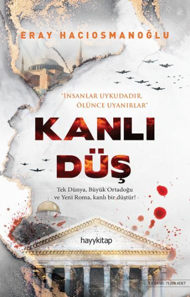 Kanlı Düş ERAY HACIOSMANOĞLU