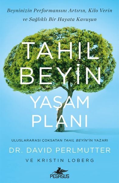 Tahıl Beyin Yaşam Planı DAVİD PERLMUTTER, KRİSTİN LOBERG