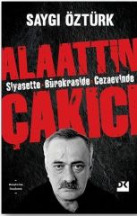 Alaattin Çakıcı SAYGI ÖZTÜRK