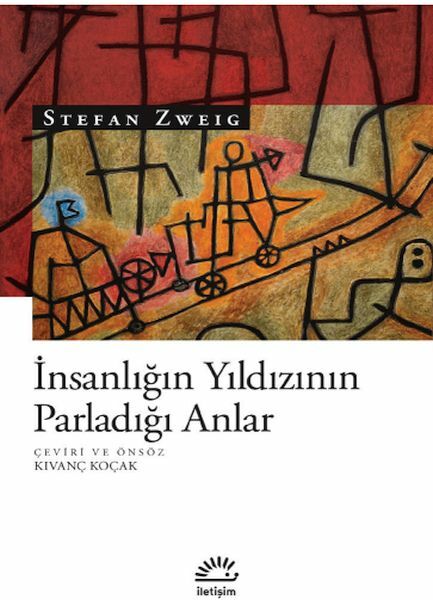 İnsanlığın Yıldızının Parladığı Anlar STEFAN ZWEİG