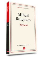 Şeytani MİHAİL AFANSYEVİÇ BULGAKOV