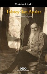 Tolstoy'dan Anılar MAKSİM GORKİ