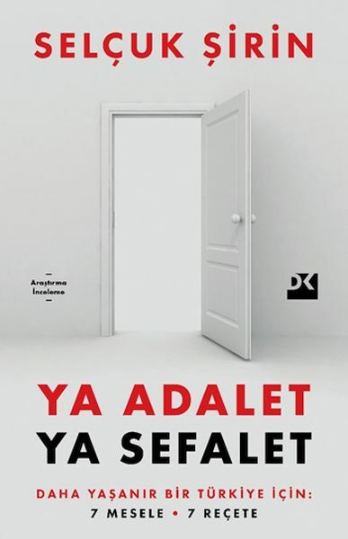 Ya Adalet Ya Sefalet SELÇUK ŞİRİN