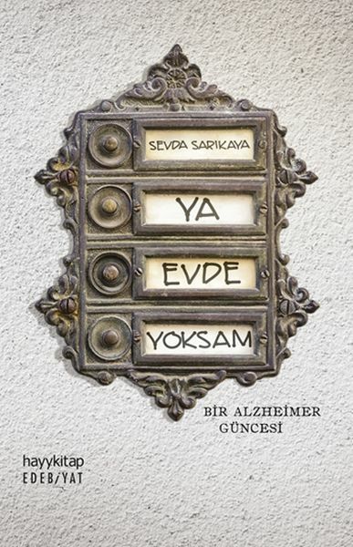 Ya Evde Yoksam SEVDA SARIKAYA