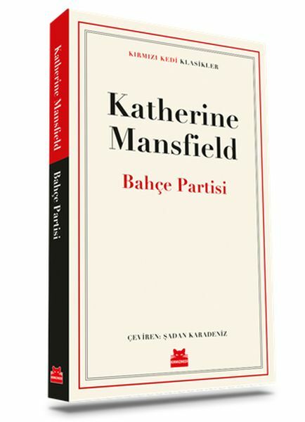 Bahçe Partisi KATHERİNE MANSFİELD