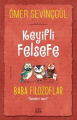 Baba Filozoflar (Keyifli Felsefe) ÖMER SEVİNÇGÜL
