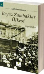 Beyaz Zambaklar Ülkesi GRİGORİY PETROV