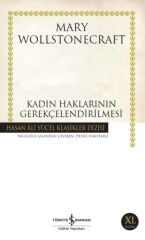Kadın Hakl.Gerekçelendirilmesi (K.Kapak) MARY WOLLSTONECRAFT