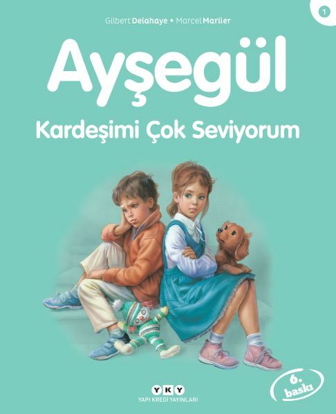 Ayşegül Serisi 01 Kardeşimi Çok Seviyorum MARCEL MARLİER