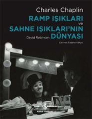 Charles Chaplın Ramp Işıkları Ve Sahne Işıklarının DAVID ROBINSON