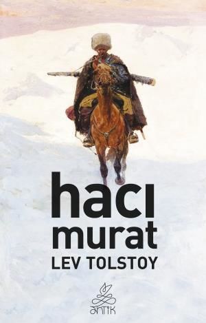 Hacı Murat (Antik Dünya Klasikleri)