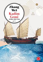 Kadim Gemi ZHANG WEİ