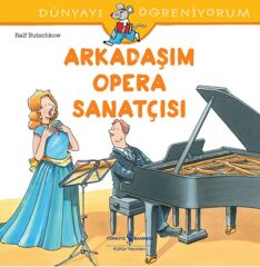 Dünyayı Öğreniyorum Arkadaşım Opera Sanatçısı RALF BUTSCHKOW
