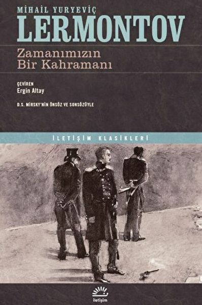 Zamanımızın Bir Kahramanı MİHAİL YURYEVİÇ LERMONTOV