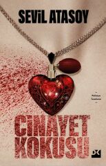 Cinayet Kokusu SEVİL ATASOY