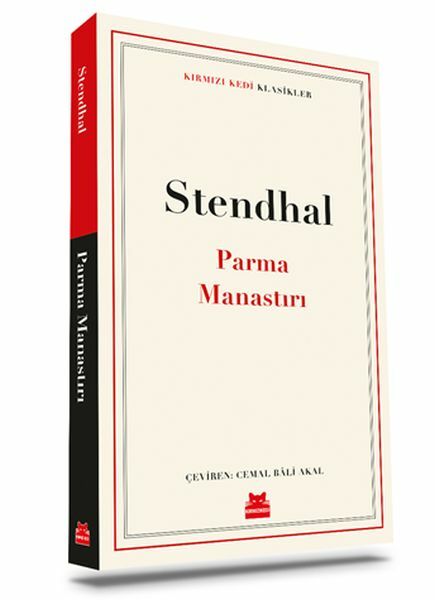 Parma Manastırı MARİE HENRİ BEYLE STENDHAL