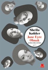 Jane Eyre Olmak SHEİLA KOHLER