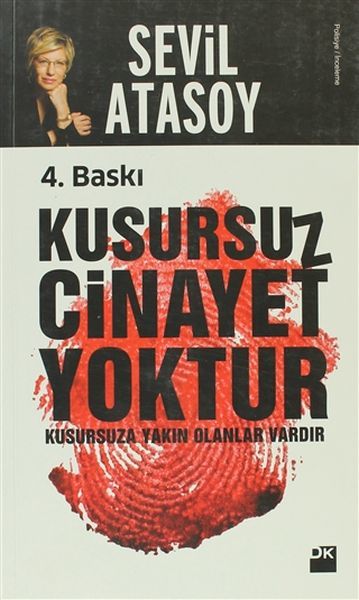 Kusursuz Cinayet Yoktur SEVİL ATASOY