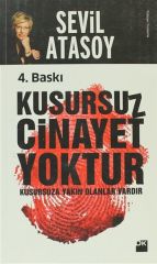 Kusursuz Cinayet Yoktur SEVİL ATASOY