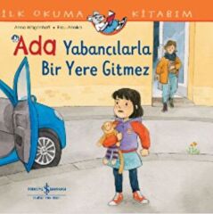 Ada Yabancılarla Bir Yere Gitmez ANNA WAGENHOFF
