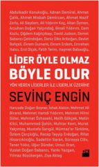 Lider Öyle Olunmaz Böyle Olunur SEVİNÇ ENGİN