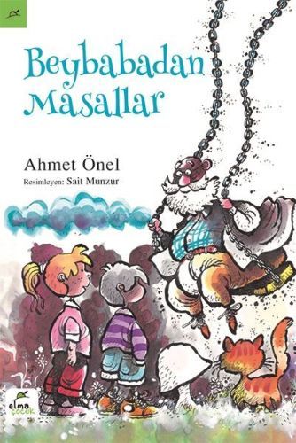 Beybabadan Masallar AHMET ÖNEL