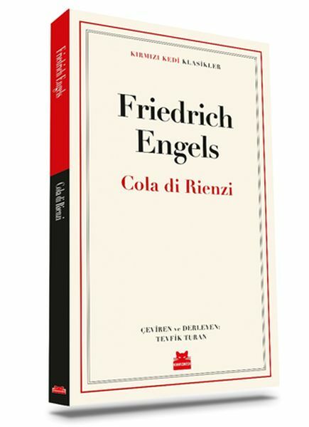 Cola di Rienzi FRİEDRİCH ENGELS