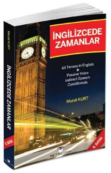 Murat Kurt İngilizcede Zamanlar MURAT KURT