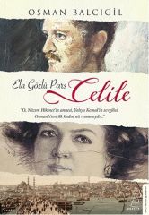 Ela Gözlü Pars Celile OSMAN BALCIGİL