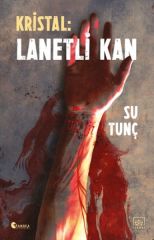 Kristal Lanetli Kan SU TUNÇ