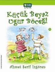 Küçük Beyaz Uğur Böceği AHMET ŞERİF İZGÖREN