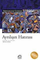 Ayrılışın Hatırası ABDULRAZAK GURNAH