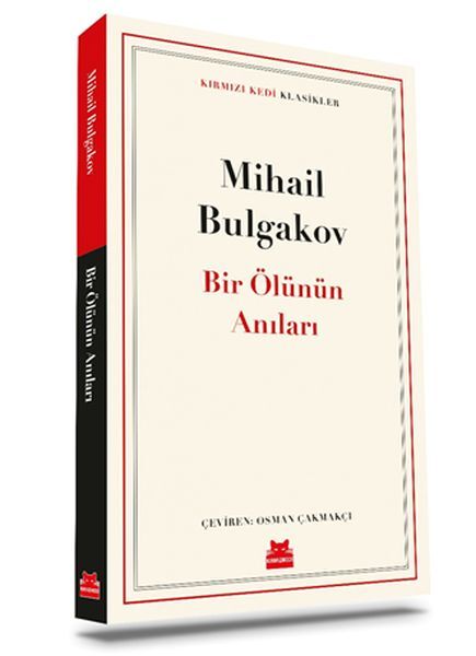 Bir Ölünün Anıları MİHAİL BULGAKOV