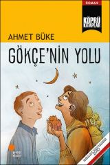 Gökçenin Yolu AHMET BÜKE