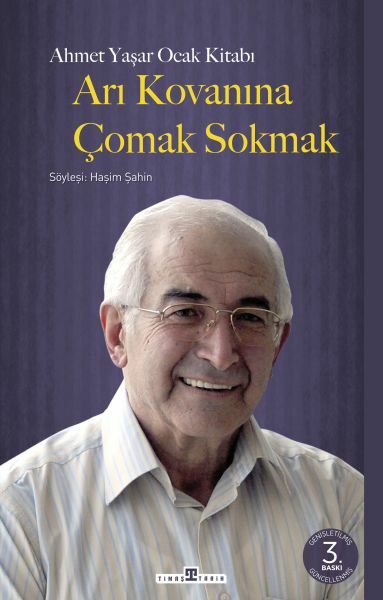 Arı Kovanına Çomak Sokmak (Büyük Boy) AHMET YAŞAR OCAK