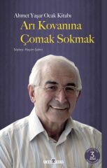 Arı Kovanına Çomak Sokmak (Büyük Boy) AHMET YAŞAR OCAK