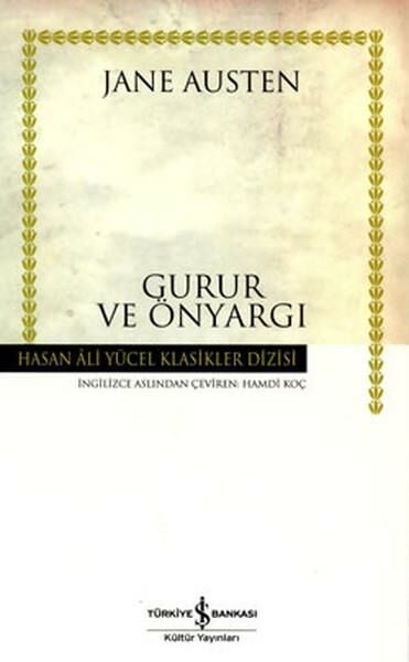 Gurur ve Önyargı Hasan Ali Yücel Klasikler JANE AUSTEN