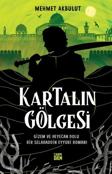 Kartalın Gölgesi MEHMET AKBULUT