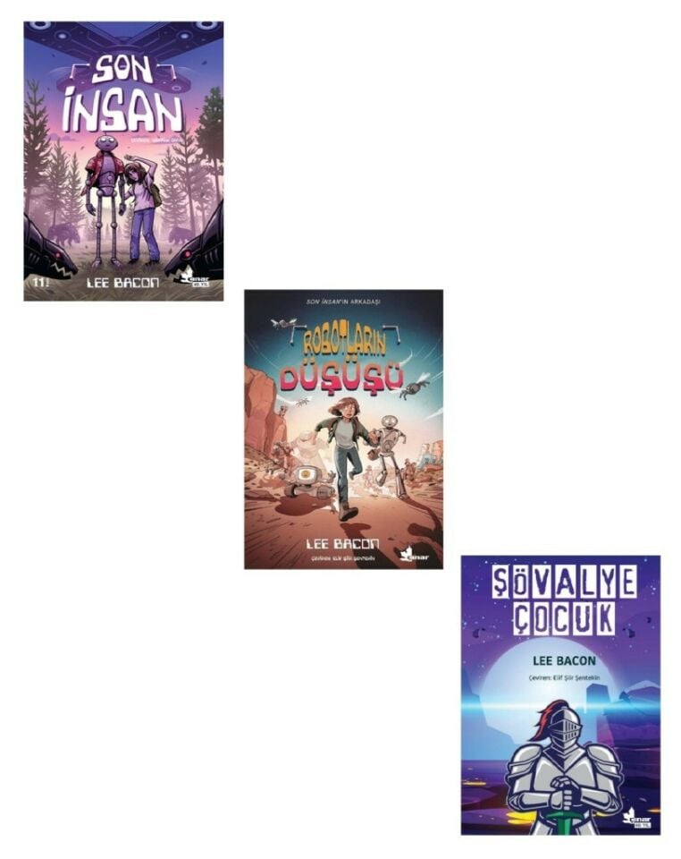 Lee Bacon Seti 3 Kitap (Son İnsan + Robotların Düşüşü + Şövalye Çocuk)