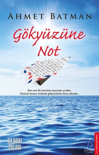 Gökyüzüne Not AHMET BATMAN