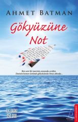 Gökyüzüne Not AHMET BATMAN