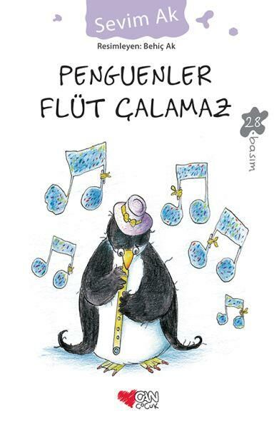 Penguenler Flüt Çalamaz SEVİM AK