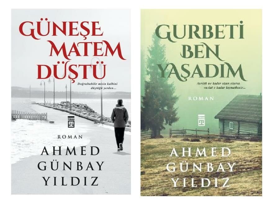 Ahmed Günbay Yıldız Gurbeti Ben Yaşadım + Güneşe Matem Düştü 2 Kitap