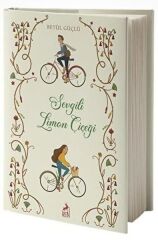 Sevgili Limon Çiçeği Ciltli BETÜL GÜÇLÜ