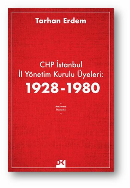 Chp İstanbul İl Yönetim Kurulu Üyeleri TARHAN ERDEM