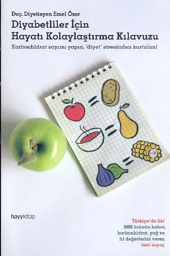 Diyabetliler İçin Hayatı Kolaylaştırma Kılavuzu EMEL ÖZER