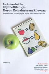Diyabetliler İçin Hayatı Kolaylaştırma Kılavuzu EMEL ÖZER