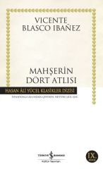 Mahşerin Dört Atlısı(K.Kapak) VICENTE BLASCO IBANEZ