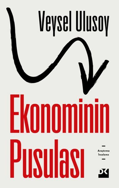 Ekonominin Pusulası VEYSEL ULUSOY