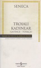 Troıalı Kadınlar(K.Kapak) SENECA